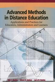 Cover of: Advanced Methods in Distance Education: Applications and Practices for Educators, Administrators and Learners