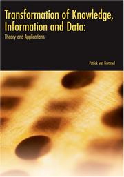 Transformation of Knowledge, Information and Data by Patrick Van Bommel