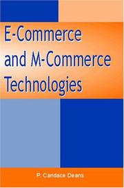 Cover of: E-Commerce and M-Commerce Technologies by P. Candace Deans