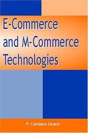 Cover of: E-Commerce and M-Commerce Technologies by P. Candace Deans, P. Candace Deans