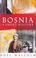 Cover of: Bosnia