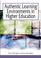 Cover of: Authentic Learning Environments In Higher Education