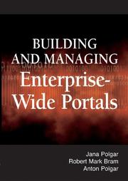 Building and managing enterprise-wide portals by Jana Polgar
