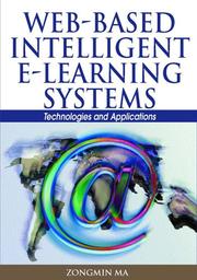 Cover of: Web-based Intelligent E-learning Systems by Zongmin Ma, Zongmin Ma