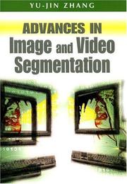 Cover of: Advances in Image And Video Segmentation