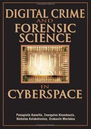 Cover of: Digital Crime And Forensic Science in Cyberspace (N/A) by 