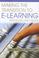 Cover of: Making the Transition to E-learning