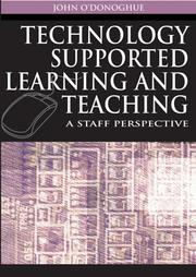 Cover of: Technology Supported Learning And Teaching by John O'Donoghue