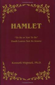 Cover of: Life, Death, and Love: Shakespeare's Great Tragedies and A Course in Miracles