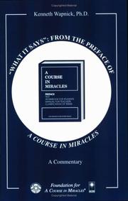 Cover of: "What it says": from the preface of A course in miracles : a commentary