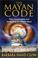 Cover of: The Mayan Code