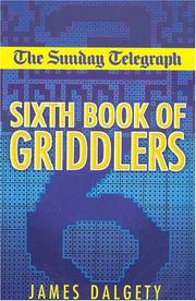 Cover of: The "Sunday Telegraph" Sixth Book of Griddlers (Sunday Telegraph)