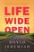 Cover of: Life Wide Open