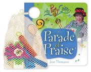 Cover of: Miss Pattycake Praise Parade (Miss Patty Cake)