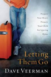 Cover of: Letting them go by David Veerman