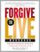 Cover of: Forgive to Live Workbook