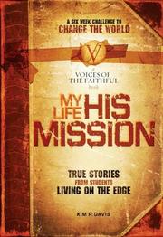 Cover of: My Life, His Mission by 