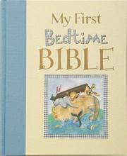 Cover of: My First Bedtime Bible