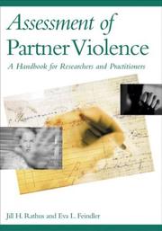 Assessment of partner violence by Jill H. Rathus, Eva L. Feindler