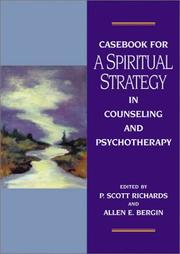 Cover of: Casebook for a Spiritual Strategy in Counseling and Psychotherapy