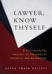 Lawyer, know thyself by Susan Swaim Daicoff