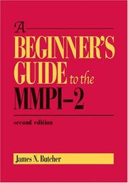 Cover of: A Beginnier's Guide To The MMPI-2 by James Neal Butcher
