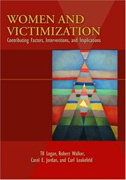 Cover of: Women and victimization: contributing factors, interventions, and implications