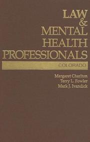 Cover of: Law & mental health professionals. by Margaret Charlton
