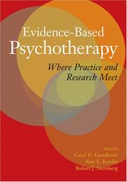 Cover of: Evidence-based psychotherapy by edited by Carol D. Goodheart, Alan E. Kazdin, and Robert J. Sternberg.