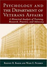 Cover of: Psychology And the Department of Veterans Affairs: A Historical Anaysis of Training, Research, Practice, and Advocacy