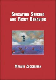 Cover of: Sensation Seeking And Risky Behavior by Marvin Zuckerman