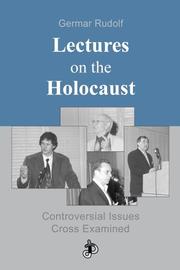 Cover of: Lectures on the Holocaust: Controversial Issues Cross Examined (Holocaust Handbooks) (Holocaust Handbooks)