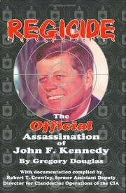 Cover of: Regicide: The Official Assassination of John F. Kennedy