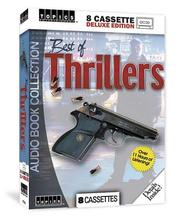 Best of Thrillers by Lee Gruenfeld, Steve Thayer, William R. Dantz