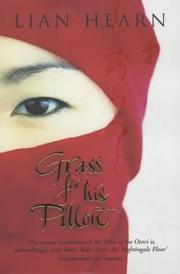 Cover of: Grass for His Pillow (Tales of the Otori, Book 2) by Lian Hearn