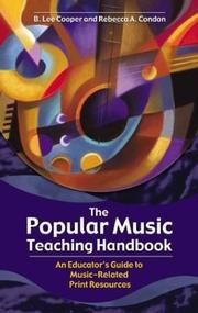 Cover of: The Popular Music Teaching Handbook: An Educator's Guide to Music-Related Print Resources