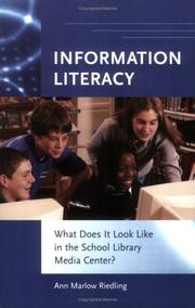 Cover of: Information literacy: what does it look like in the school library media center