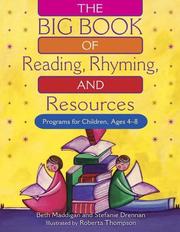 Cover of: The BIG Book of Reading, Rhyming, and Resources: Programs for Children, Ages 4-8