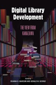 Cover of: Digital library development: the view from Kanazawa