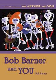 Cover of: Bob Barner and YOU (The Author and YOU) by Bob Barner