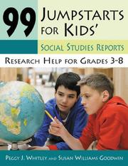 Cover of: 99 Jumpstarts for Kids' Social Studies Reports: Research Help for Grades 3-8