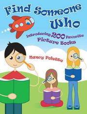 Cover of: Find Someone Who: Introducing 200 Favorite Picture Books
