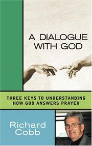 Cover of: A Dialogue With God by Richard Cobb