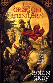 Cover of: The Dragon Hunters by Robin Gray