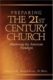 Cover of: Preparing the 21st Century Church