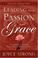 Cover of: Leading With Passion and Grace