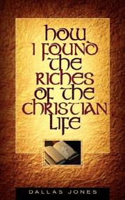 Cover of: How I Found the Riches of the Christian Life
