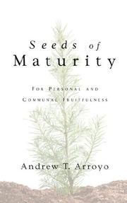 Cover of: Seeds of Maturity: For Personal and Communal Fruitfulness