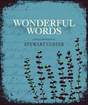 Wonderful words by Stewart Custer