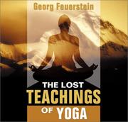 Cover of: The Lost Teachings of Yoga by Georg Feuerstein